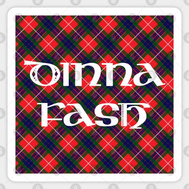 Dinna Fash Outlander Tartan Fancy Square Sticker by GraficBakeHouse